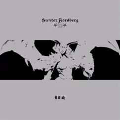 Lilith - Single by Hunter Forsberg album reviews, ratings, credits