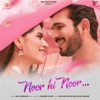 Noor Hi Noor - Single