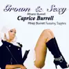 Grown & Sexy (feat. Sapphire) - Single album lyrics, reviews, download