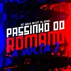 Passinho do Romano - A Volta 2 - Single album lyrics, reviews, download