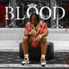 Stream & download Blood - Single