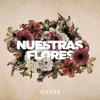 Nuestras Flores - Single