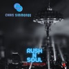 Rush N Soul (Remastered) - Single