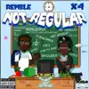 Not Regular - Single album lyrics, reviews, download