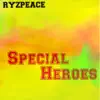 Special Heroes album lyrics, reviews, download