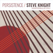 Steve Knight - Persistence (feat. Justin Peterson & Jeff Stitely)