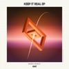 Keep It Real - EP