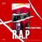 R.A.P (feat. Samuel Thomas) - Artistic lyrics
