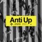 Chromatic - Anti Up lyrics