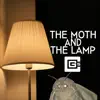 Stream & download The Moth and the Lamp - Single