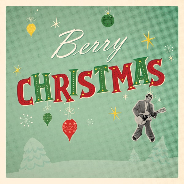 Berry Christmas - EP - Chuck Berry