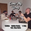 Crainaz - Come My Way (feat. Balli Beats)
