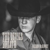 The Devil's Breath - Single