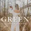 Green - Single album lyrics, reviews, download