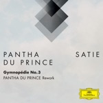 Gymnopédie No. 3 (Pantha du Prince Rework (FRAGMENTS / Erik Satie)) - Single
