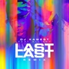 Last Last (Remix) - Single