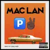 Mac of Oakland - EP album lyrics, reviews, download