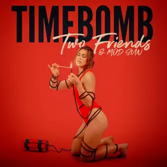 Timebomb by Two Friends & MOD SUN song reviws