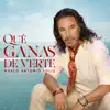 Qué Ganas De Verte - EP album lyrics, reviews, download