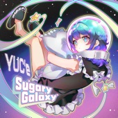Sugary Galaxy - EP artwork