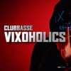 Vixoholics - Single