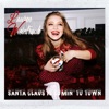 Santa Claus Is Comin’ To Town - Single