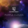 Purple Clouds - Single album lyrics, reviews, download