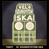 El Soundsystem Ska artwork