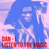 Listen to the Magic - Single album lyrics, reviews, download