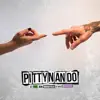 PITTYNANDO – As Suas, As Minhas e As Nossas - EP album lyrics, reviews, download