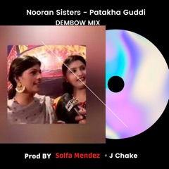 Nooran Sisters - Patakha Guddi (Dembow Remix)