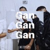 Gan Gan Gan - Single