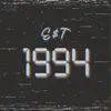 EST. 1994 (feat. Og Del) - EP album lyrics, reviews, download