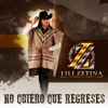 No Quiero Que Regreses - Single