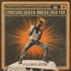 Florilège (feat. Lyricson, Queen Omega & Red Fox) - Single