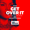 Get Over It - Bucie