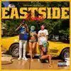 Eastside (Remix) - Single album lyrics, reviews, download
