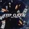 Keep Clickin (feat. Lil Kuapo & Trav Money) - Plu Heph lyrics