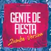 Gente De Fiesta - Single album lyrics, reviews, download