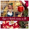 Oggi è natale vicino a te - Single