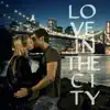 Stream & download Love in the City - Theme Sets