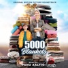 5000 Blankets (Original Motion Picture Soundtrack)