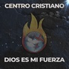 Centro Cristiano Dios es mi Fuerza - Tiempos Mejores