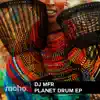 Stream & download Planet Drum EP