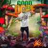 Good Dope 3.5 album lyrics, reviews, download