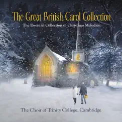 Once in Royal David's City Traditional Christmas Carols Collection by Trinity College Choir, Cambridge album reviews, ratings, credits