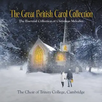 Once in Royal David's City Traditional Christmas Carols Collection by Trinity College Choir, Cambridge album reviews, ratings, credits