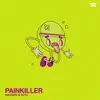 Painkiller - Single album lyrics, reviews, download