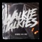 Walkie Talkies - Metropolä & B Rich lyrics