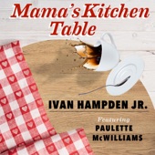 Mama's Kitchen Table (feat. Paulette McWilliams) artwork